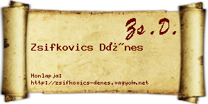 Zsifkovics Dénes névjegykártya